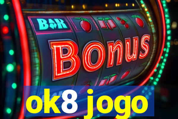 ok8 jogo